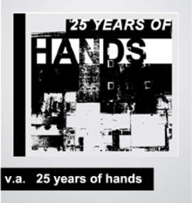 VARIOUS ARTISTS 25 Years of Hands