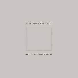 A PROJECTION Exit