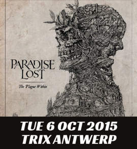 PARADISE LOST Antwerp, Trix (10/06/2015)
