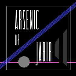16/03/2017 : ARSENIC OF JABIR - 2017 Dark Demo(n)s candidate