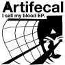 ARTIFECAL I Sell My Blood