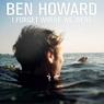 BEN HOWARD I Forget Where We Were