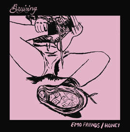 BRUISING Emo Friends/Honey (Single)