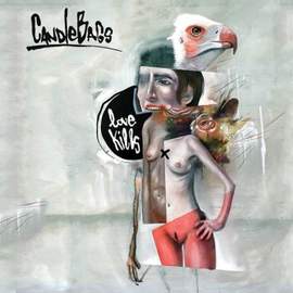 02/04/2015 : CANDLEBAGS - Love Kills (ep)
