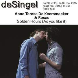 ANNE THERESA DE KEERSMAEKER & ROSAS Golden Hours (As you like it), Antwerpen, deSingel, 28/05/2015