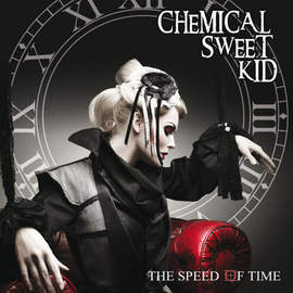 CHEMICAL SWEET KID The Speed Of Time