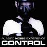 PLASTIC NOISE EXPERIENCE Control EP