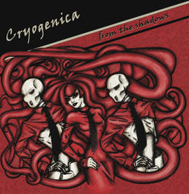 CRYOGENICA From The Shadows