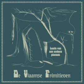 DE VLAAMSE PRIMITIEVEN Lucht Van Een Andere Planeet