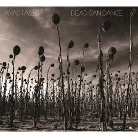 DEAD CAN DANCE - Anastasis