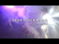 DEAD SOULS RISING