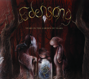 EDENSONG Years in the Garden of Years