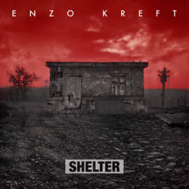 ENZO KREFT Shelter