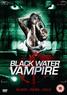 EVAN TRAMEL Black Water Vampire