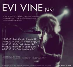 11/06/2013 : EVI VINE - I think we're actually going back to where we started from. For me, it's moved in full circle, it's like I'm coming home again now...