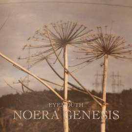 EYEMOUTH Noera Genesis (EP)