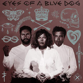 EYES OF A BLUE DOG