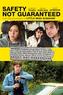 COLIN TREVORROW Safety Not Guaranteed
