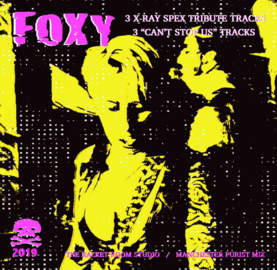 FOXY X-Ray Spex Tribute