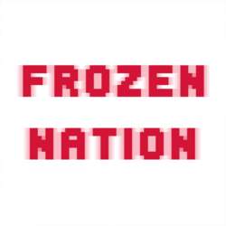 FROZEN NATION