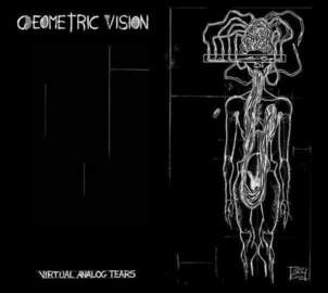04/08/2015 : GEOMETRIC VISION - Virtual Analog Tears