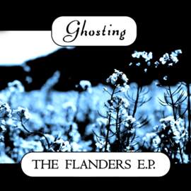 GHOSTING The Flanders EP