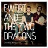 EWERT AND THE TWO DRAGONS