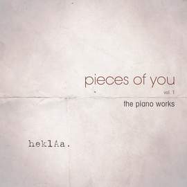 HEKLAA Pieces of You (The Piano Works)