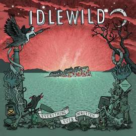 IDLEWILD Everything Ever Written