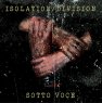 ISOLATION/DIVISION Sotto Voce