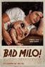 27/03/2014 : JACOB VAUGHAN - Bad Milo!
