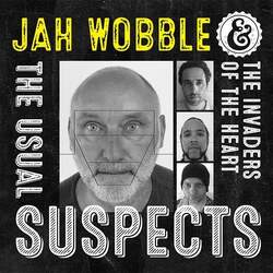 04/06/2025 : JAH WOBBLE - I did find Punk music a bit conservative … and a bit infantile.