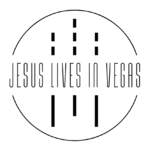 01/05/2019 : JESUS LIVES IN VEGAS - Jesus Lives In Vegas