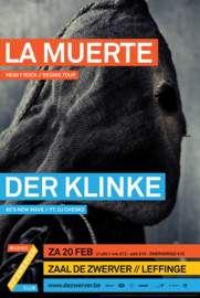 DER KLINKE/LA MUERTE Leffinge, Zaal De Zwerver (20/02/2016)