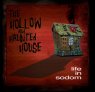 LIFE IN SODOM The Hollow and Haunted House EP