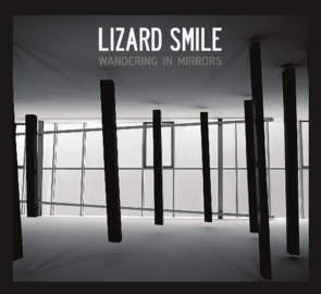 LIZARD SMILE Wandering in Mirrors