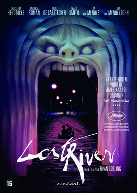 01/08/2015 : RYAN GOSLING - Lost River