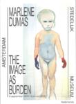 04/01/2015 : MARLENE DUMAS - The Image as Burden (Amsterdam, Stedelijk Museum)