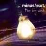 MINUSHEART The Big Idea