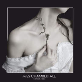 MISS CHAMBERTALE