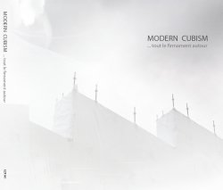 14/06/2012 : MODERN CUBISM - A bridge between poetry and electronic music (exclusive interview and review)