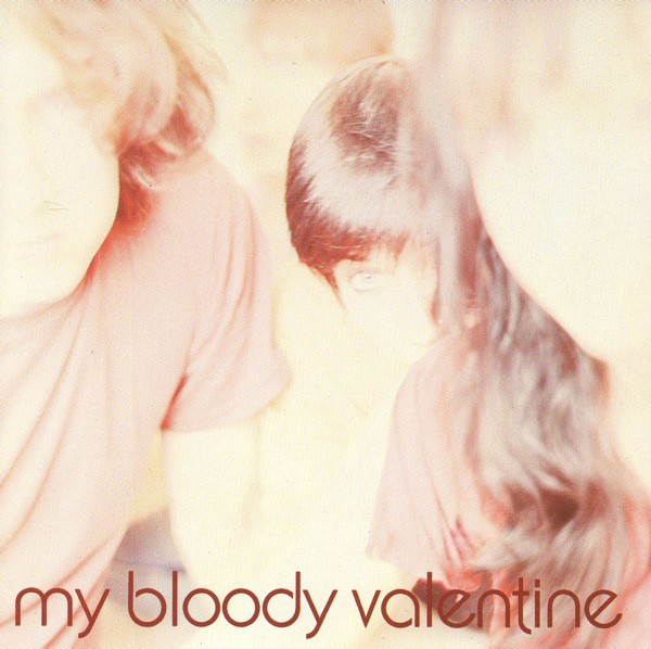 MY BLOODY VALENTINE