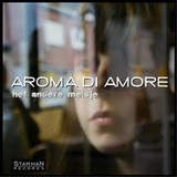 NEWS: New single by Aroma Di Amore