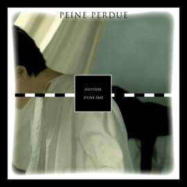 PEINE PERDUE Histoire d'une Âme