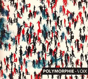 POLYMORPHIE Voix