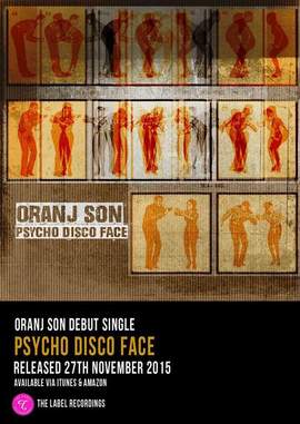 ORANJ SON Psycho Disco Face