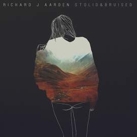 25/10/2015 : RICHARD J AARDEN - Stolid & Bruised (EP)