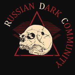 15/11/2018 : RUSSIAN DARK COMMUNITY - New groups are always good, it is better to discover something new than to listen to what is already advertised on every site for the hundredth time.