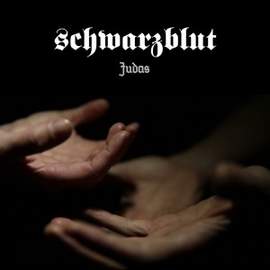 SCHWARZBLUT Judas EP