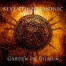 SEVENTH HARMONIC Garden Of Dilmun